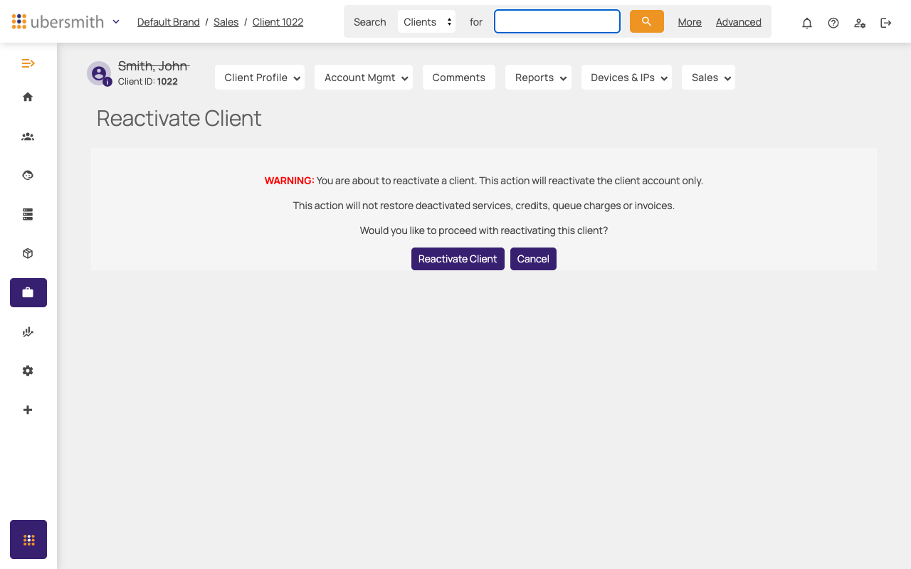 Reactivate confirmation screen